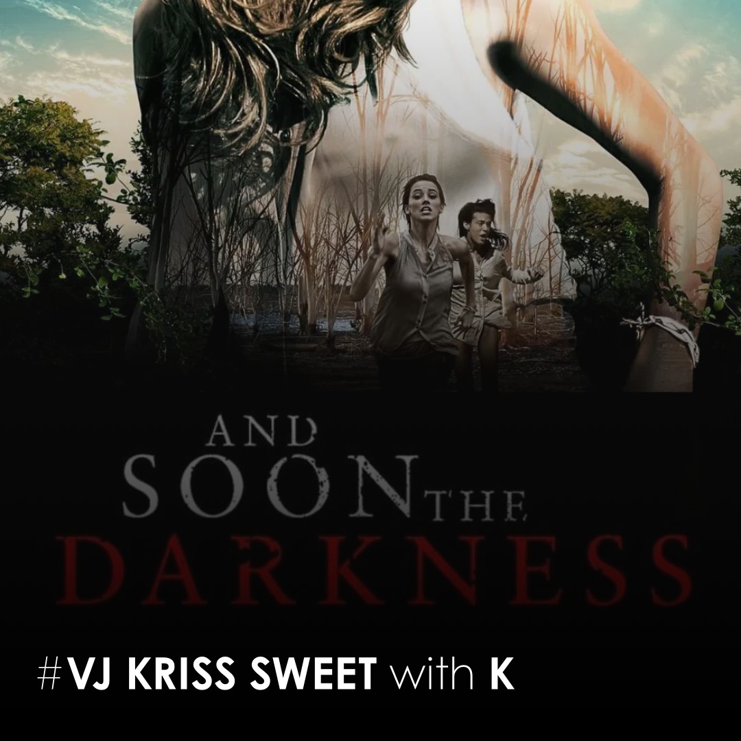 And Soon The Darkness